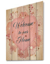 Welcome to our home. Floral heart - Textual Entrance Art on Wood Wall Art