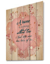 A home is nothing without love. Pink floral heart - Textual Entrance Art on Wood Wall Art