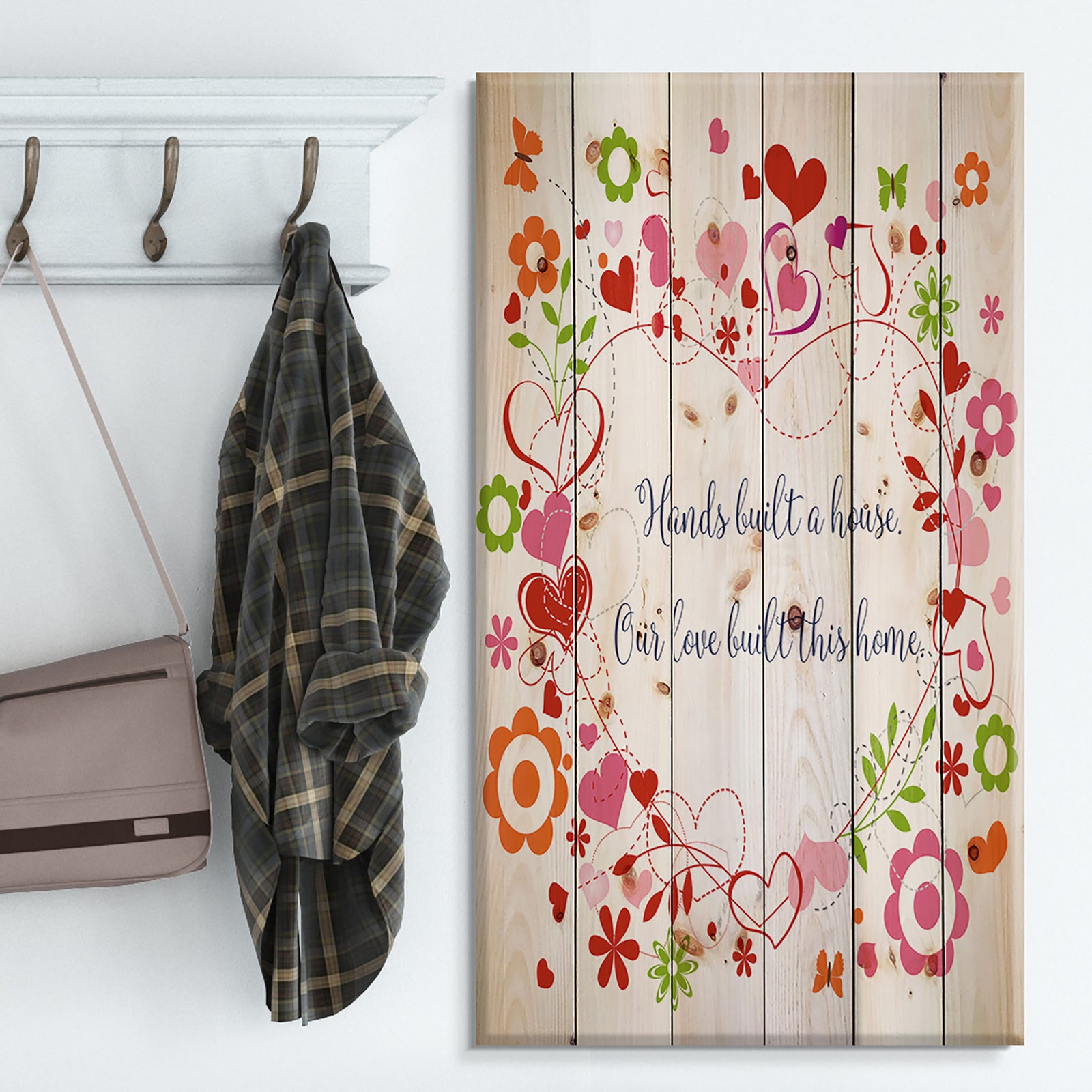 Hands built a house. Floral heart - Textual Entrance Art on Wood Wall Art