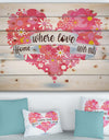 Home where Love never ends. Flower Banner Heart - Textual Entrance Art on Wood Wall Art