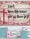 Lord Bless this house and all those in it. Pink Cross - Textual Entrance Art on Wood Wall Art