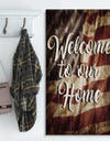 Welcome to our home. American Flag - Textual Entrance Art on Wood Wall Art