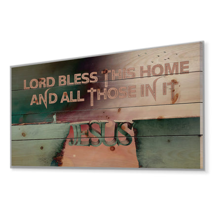Lord Bless this house and all those in it. Vintage Jesus - Textual Entrance Art on Wood Wall Art