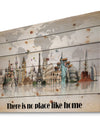 There is no place like home. Word tour - Textual Entrance Art on Wood Wall Art