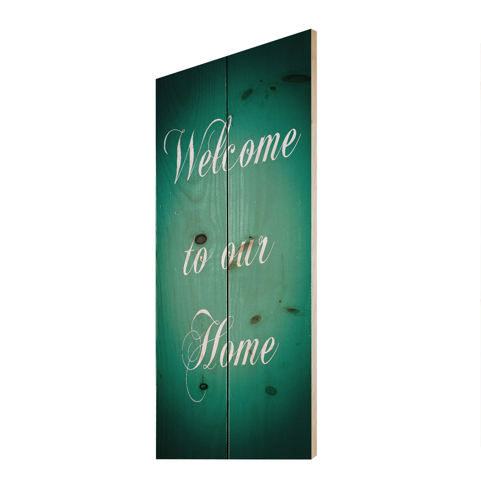 Welcome to our home. Turquoise - Textual Entrance Art on Wood Wall Art